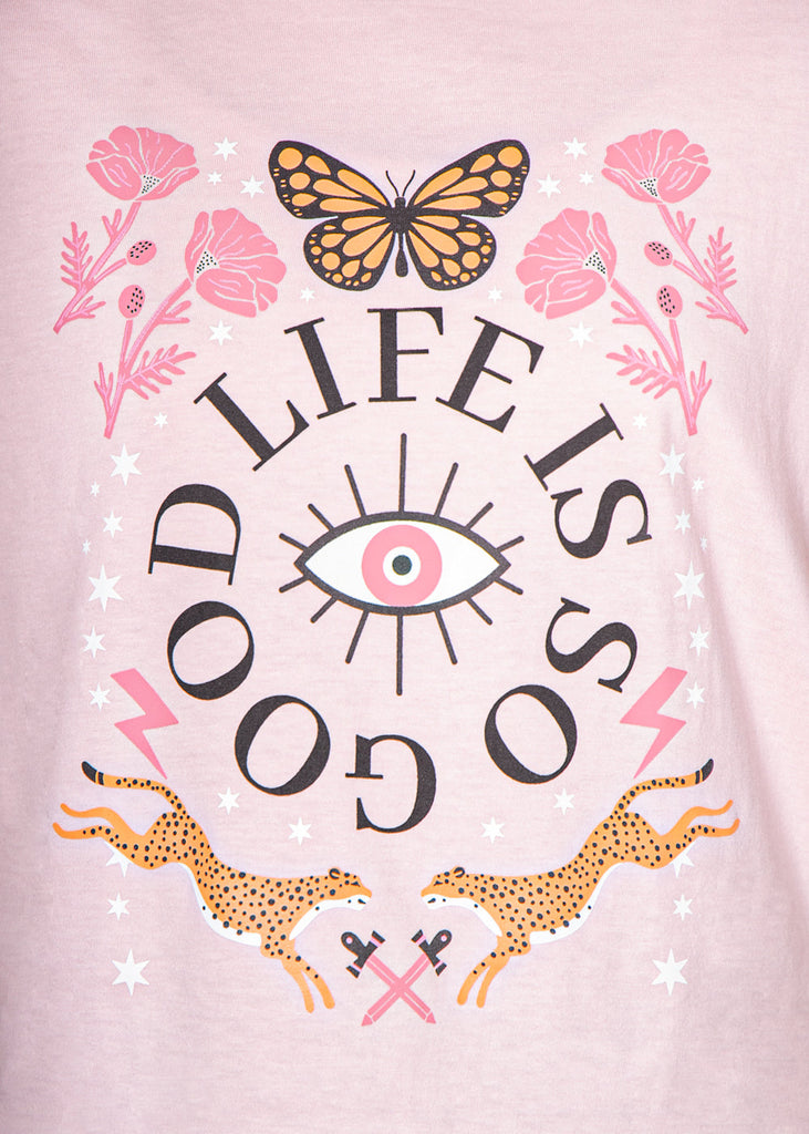 Camiseta con estampado "Life is so good" color rosado para mujer - Flashy